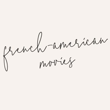 french-american movies