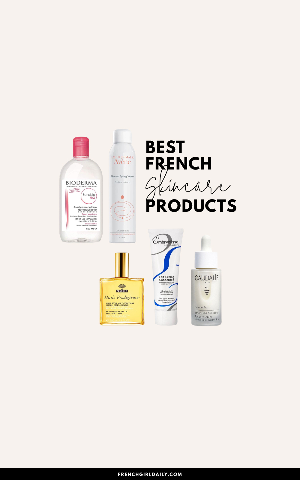 10 Best French Skincare Products