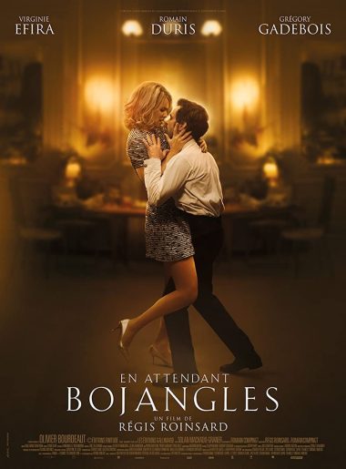 En Attendant Bojangles Film Review